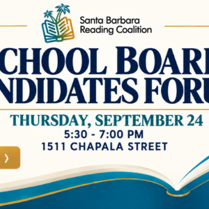 Santa Barbara Unified School Board Candidate Forum